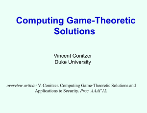 computing game-theoretic solutions - CS.Duke