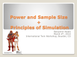 Power and Sample Size + Principles of Simulation