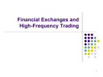 Lecture 9 Financial Exchanges