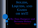 Solids, Liquids, and Gases oh my!!! - super