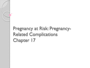 Pregnancy at Risk: Pregnancy-Related Complications