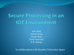 Secure Processing in IOT World