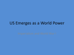 US Emerges as a World Power