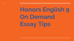 Honors English 9 On Demand Essay Tips On Demand Writing