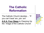 The Catholic Reformation - Northside Middle School