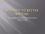 Journey to Better Writing