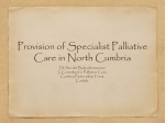 Provision of Specialist Palliative Care in North Cumbria