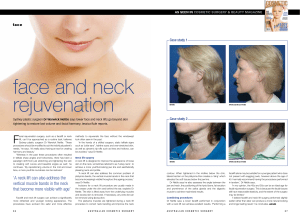 `A neck lift can also address the vertical muscle bands in the neck