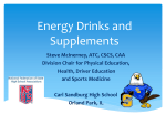 Energy Drinks and Supplements