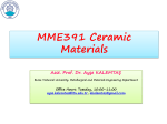 MME391 Ceramic Materials Asst. Prof. Dr. Ayşe KALEMTAŞ