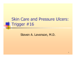 Skin Care and Pressure Ulcers