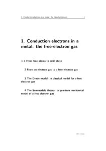 1. Conduction electrons in a metal: the free