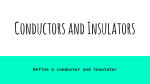 Conductors and Insulators