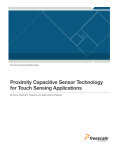 Proximity Capacitive Sensor Technology for Touch Sensing