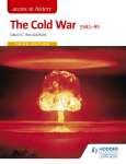 Access to History: The Cold War 1941–95