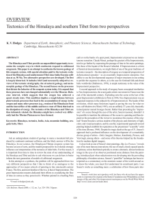 OVERVIEW Tectonics of the Himalaya and southern Tibet from two