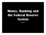 Money, Banking and the Federal Reserve System