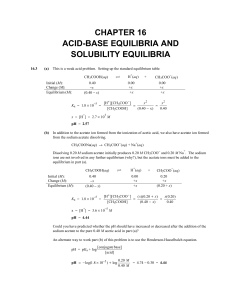CHAPTER 16 ACID-BASE EQUILIBRIA AND SOLUBILITY