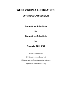 WEST VIRGINIA LEGISLATURE Senate Bill 454