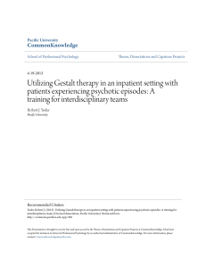 Utilizing Gestalt therapy in an inpatient setting with patients