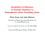 Sensitivity of Inference in Forensic Genetics to Assumptions about
