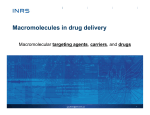 Macromolecules in drug delivery