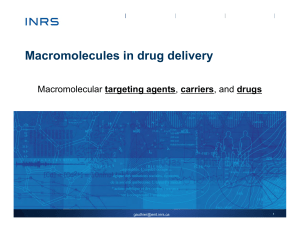Macromolecules in drug delivery