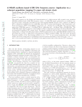 A HBAR-oscillator-based 4.596~ GHz frequency source: Application