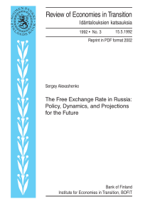 The Free Exchange Rate in Russia: Policy, Dynamics, and