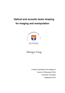 Optical and acoustic beam shaping for imaging and
