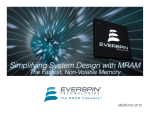 Simplifying System Design with MRAM