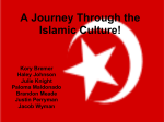 A Journey Through the Islamic Culture!