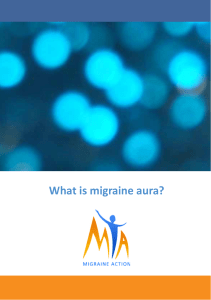 What is migraine aura?