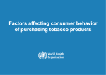Factors affecting consumer behavior of purchasing tobacco products