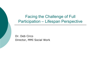 Facing the Challenge of Full Participation – Lifespan Perspective