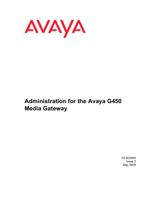 Administration for the Avaya G450 Media Gateway