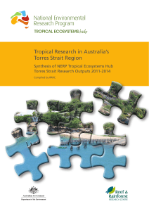 Tropical Research in Australia`s Torres Strait Region. Synthesis of