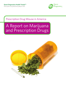 A Report on Marijuana and Prescription Drugs