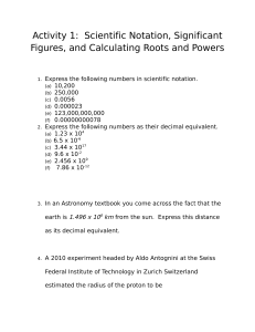 Activity 1: Scientific Notation, Significant Figures, and Calculating