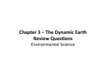 Chapter 3 – The Dynamic Earth Review Ques ons