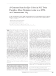 A Genome Scan for Eye Color in 502 Twin Families: Most Variation