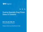 Soaring Specialty Drug Prices