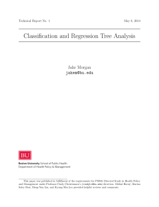 Classification and Regression Tree Analysis