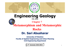 07 Chapter 7_Metamorphism and Metamorphic Rocks