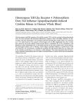 Heterozygous Toll-Like Receptor 4 Polymorphism Does Not
