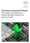 The Green Investment Report The ways and means to unlock private