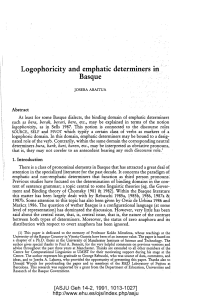 Logophoricity and emphatic determiners Basque
