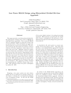 Low Power SRAM Design using Hierarchical Divided Bit