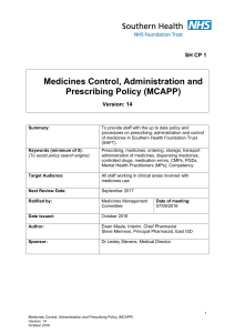 Medicines Control, Administration and Prescribing