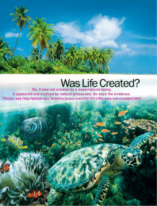 Was Life Created? - Michigan State University